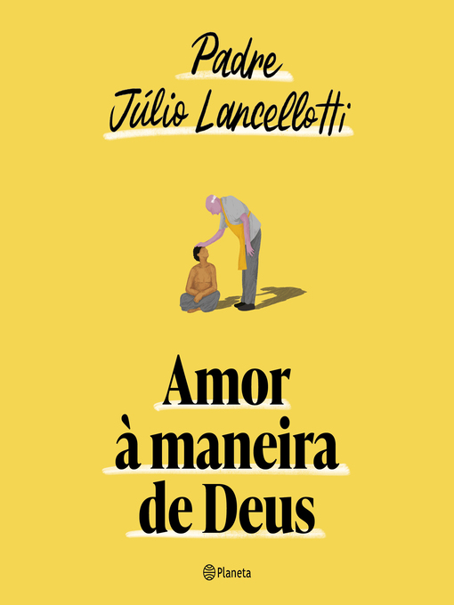 Title details for Amor à maneira de Deus by Padre Júlio Lancellotti - Available